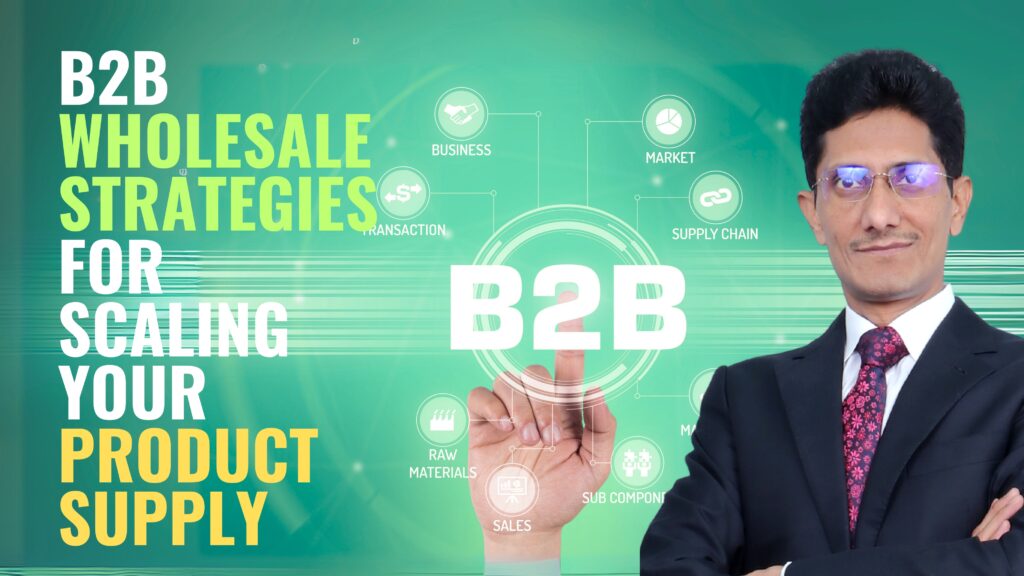 B2B Wholesale Strategies